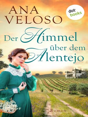 cover image of Der Himmel über dem Alentejo